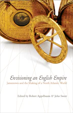 Cover of 'Envisioning an English Empire' by Robert Appelbaum and John Wood Sweet 