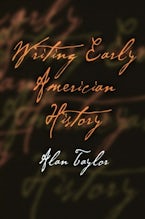 Writing Early American History