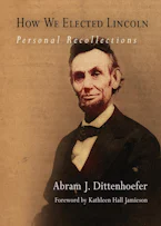 Cover of 'How We Elected Lincoln' 