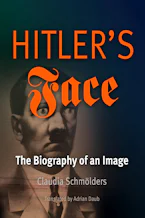 Cover of 'Hitlers Face' by Claudia Schmolders 