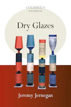 Cover of 'Dry Glazes' by Jeremy Jernegan 