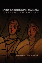 Early Carolingian Warfare