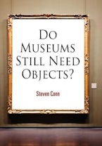 Do Museums Still Need Objects?