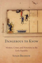 Cover of 'Dangerous to Know' by Susan Branson 