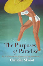Cover of 'The Purposes of Paradise' by Christine Skwiot 