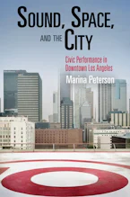 Cover of 'Sound, Space, and the City' by Marina Peterson 