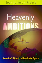 Cover of 'Heavenly Ambitions' by Joan Johnson-Freese 