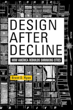 Cover of 'Design After Decline' by Brent D. Ryan 