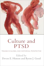 Cover of 'Culture and PTSD' by Devon E. Hinton and Byron J. Good 