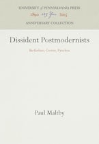 Dissident Postmodernists Dissident Postmodernists