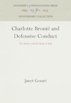 Charlotte Brontë and Defensive Conduct
