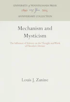 Cover of 'Mechanism and Mysticism' by Louis J. Zanine 