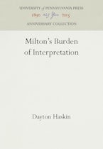 Miltons Burden of Interpretation Miltons Burden of Interpretation
