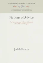 Cover of 'Fictions of Advice' by Judith Ferster 