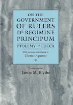 Cover of 'On the Government of Rulers' by Ptolemy of Lucca and Thomas Aquinas 