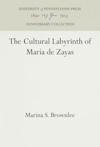 The Cultural Labyrinth of María De Zayas
