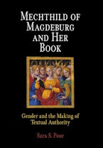 Mechthild of Magdeburg and Her Book