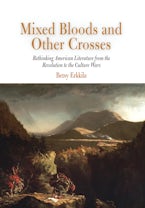 Mixed Bloods and Other Crosses