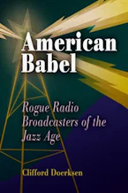 Cover of 'American Babel' by Clifford J. Doerksen 