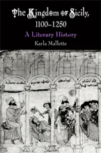 Cover of 'The Kingdom of Sicily, 1100-1250' 