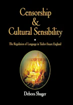 Cover of 'Censorship and Cultural Sensibility' by Debora Shuger 