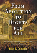 Cover of 'From Abolition to Rights for All' by John T. Cumbler 