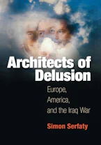 Cover of 'Architects of Delusion' by Simon Serfaty 
