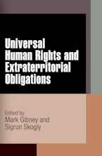 Universal Human Rights and Extraterritorial Obligations