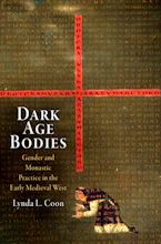 Cover of 'Dark Age Bodies' by Lynda L. Coon 