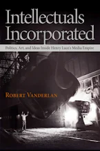 Cover of 'Intellectuals Incorporated' by Robert Vanderlan 