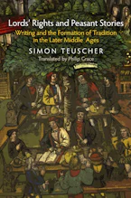 Cover of 'Lords Rights and Peasant Stories' by Simon Teuscher 