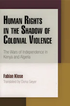 Cover of 'Human Rights in the Shadow of Colonial Violence' 