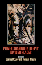 Cover of 'Power Sharing in Deeply Divided Places' 