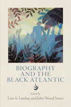 Cover of 'Biography and the Black Atlantic' 