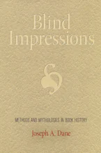 Cover of 'Blind Impressions' by Joseph A. Dane 