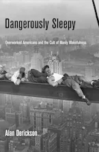 Cover of 'Dangerously Sleepy' by Alan Derickson 