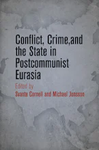 Cover of 'Conflict, Crime, and the State in Postcommunist Eurasia' by Svante Cornell and Michael Jonsson 