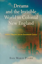 Cover of 'Dreams and the Invisible World in Colonial New England' 