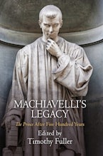 Machiavelli’s Legacy
