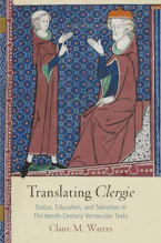 Cover of 'Translating "Clergie"' by Claire M. Waters 