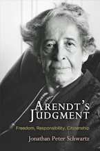 Cover of 'Arendts Judgment' by Jonathan Peter Schwartz 