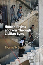 Human Rights and War Through Civilian Eyes
