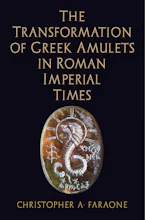 Cover of 'The Transformation of Greek Amulets in Roman Imperial Times' by Christopher A. Faraone 