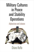 Military Cultures in Peace and Stability Operations