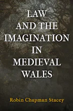 Cover of 'Law and the Imagination in Medieval Wales' 