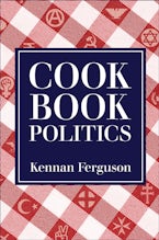 Cookbook Politics