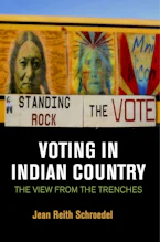 Cover of 'Voting in Indian Country' by Jean Reith Schroedel 