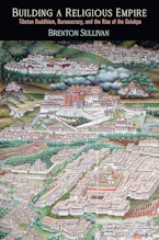 Cover of 'Building a Religious Empire' by Brenton Sullivan 