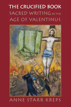 Cover of 'The Crucified Book' by Anne Starr Kreps 