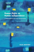 Human Rights As Human Independence